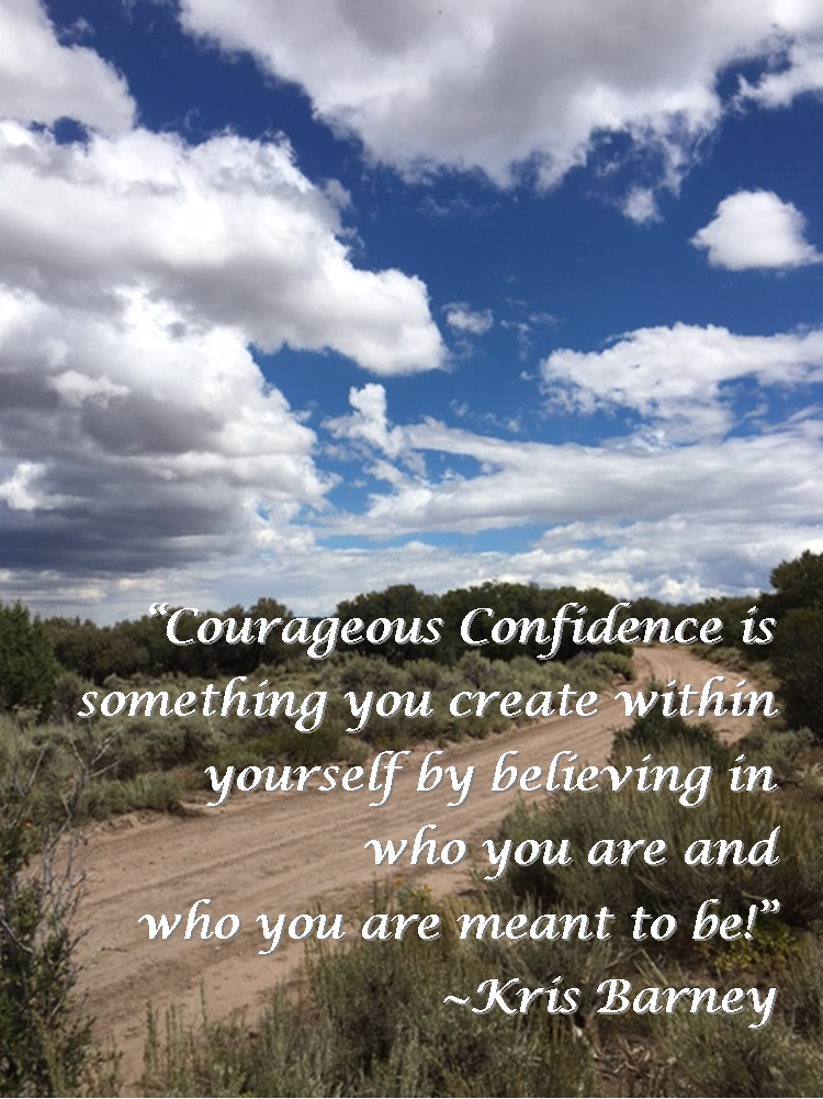 Do You Have Courageous Confidence with Kris Barney